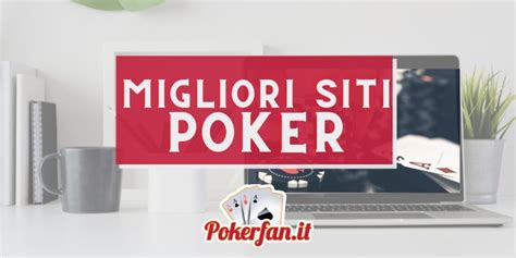 migliore poker room online|Migliori siti poker online soldi veri del 2024.